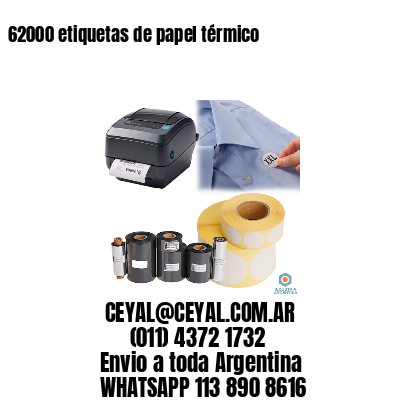 62000 etiquetas de papel térmico