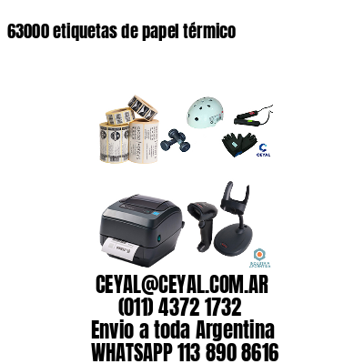 63000 etiquetas de papel térmico