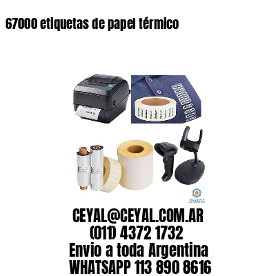 67000 etiquetas de papel térmico