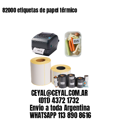 82000 etiquetas de papel térmico