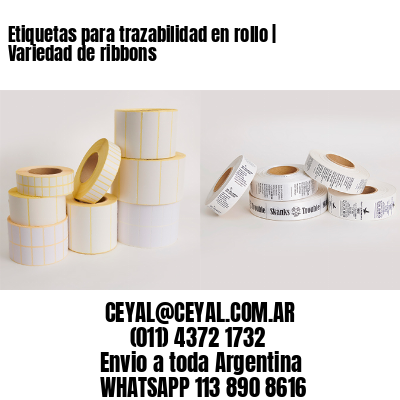 Etiquetas para trazabilidad en rollo | Variedad de ribbons