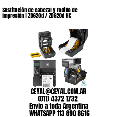 Sustitución de cabezal y rodillo de impresión | ZD620d / ZD620d‑HC