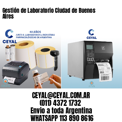 Gestión de Laboratorio Ciudad de Buenos Aires