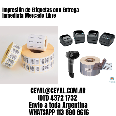 Impresión de Etiquetas con Entrega Inmediata Mercado Libre