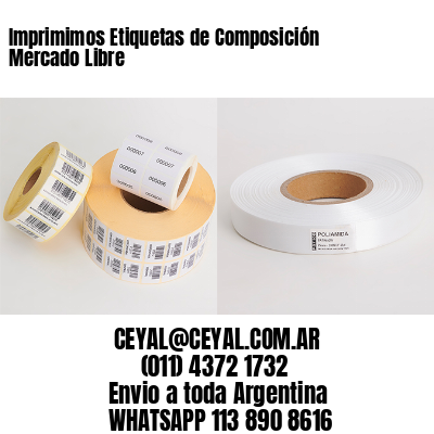 Imprimimos Etiquetas de Composición Mercado Libre