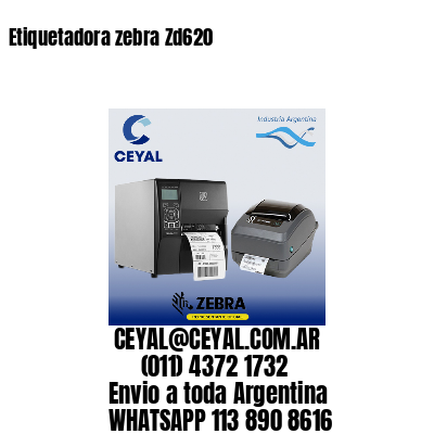 Etiquetadora zebra Zd620