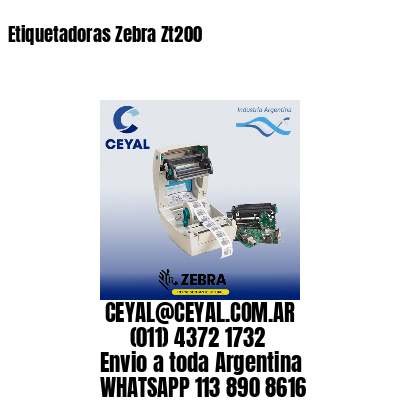 Etiquetadoras Zebra Zt200