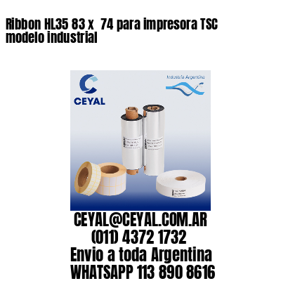 Ribbon HL35 83 x  74 para impresora TSC modelo industrial