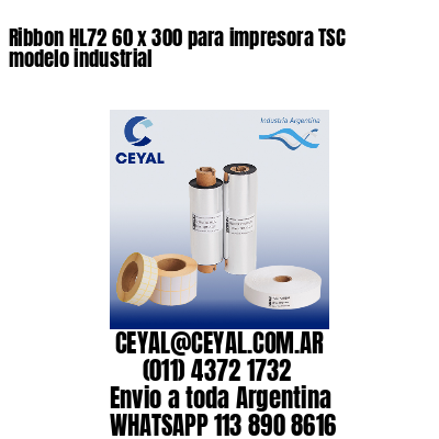 Ribbon HL72 60 x 300 para impresora TSC modelo industrial