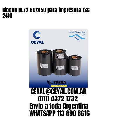 Ribbon HL72 60×450 para impresora TSC 2410
