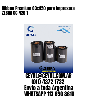 Ribbon Premium 83×450 para impresora ZEBRA GC 420 T