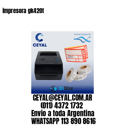 impresora gk420t