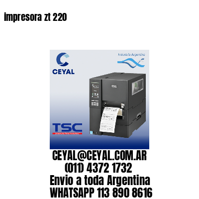 impresora zt 220