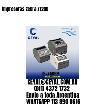 impresoras zebra Zt200
