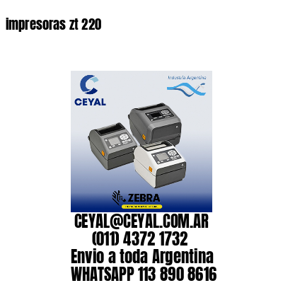 impresoras zt 220
