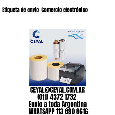 Etiqueta de envio  Comercio electrónico