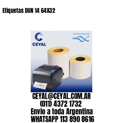 Etiquetas DUN 14 64X32