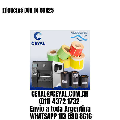 Etiquetas DUN 14 80X25