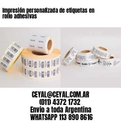 Impresión personalizada de etiquetas en rollo adhesivas