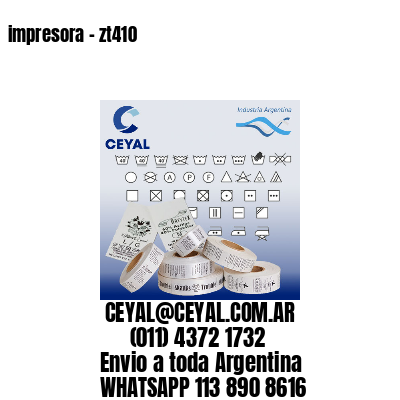 impresora – zt410