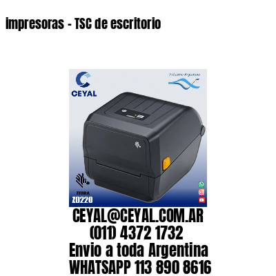 impresoras – TSC de escritorio