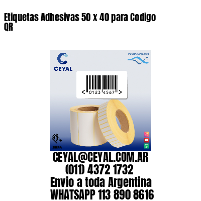 Etiquetas Adhesivas 50 x 40 para Codigo QR