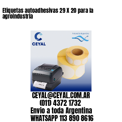 Etiquetas autoadhesivas 29 X 20 para la agroindustria