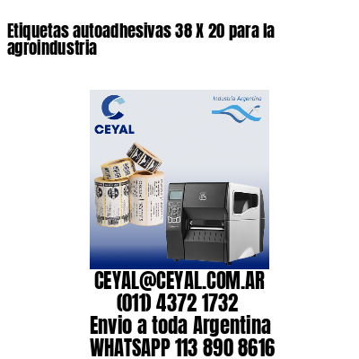 Etiquetas autoadhesivas 38 X 20 para la agroindustria