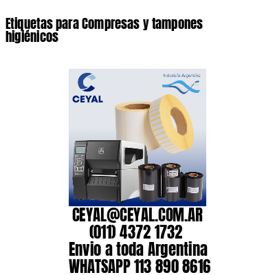 Etiquetas para Compresas y tampones higiénicos