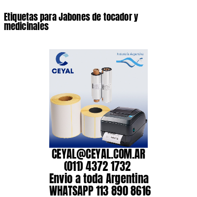 Etiquetas para Jabones de tocador y medicinales