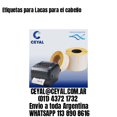 Etiquetas para Lacas para el cabello