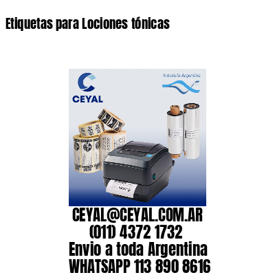 Etiquetas para Lociones tónicas