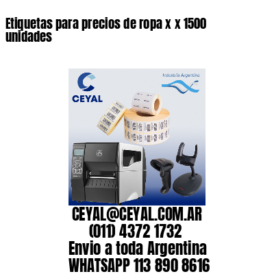 Etiquetas para precios de ropa x x 1500 unidades