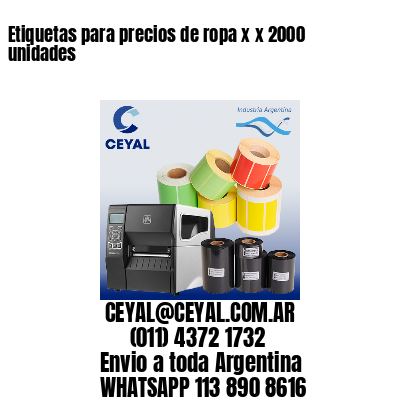 Etiquetas para precios de ropa x x 2000 unidades