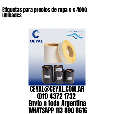 Etiquetas para precios de ropa x x 4000 unidades