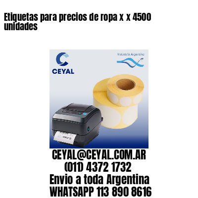 Etiquetas para precios de ropa x x 4500 unidades