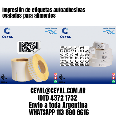 Impresión de etiquetas autoadhesivas ovaladas para alimentos