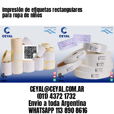 Impresión de etiquetas rectangulares para ropa de niños