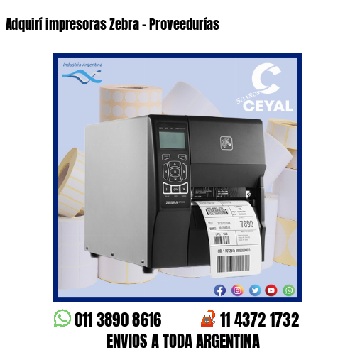 Adquirí impresoras Zebra – Proveedurías