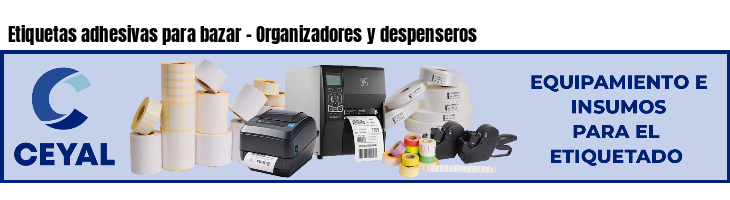 Etiquetas adhesivas para bazar - Organizadores y despenseros
