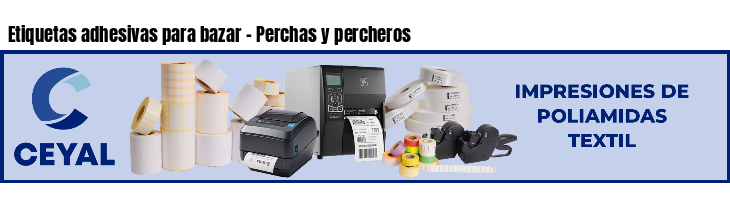 Etiquetas adhesivas para bazar - Perchas y percheros
