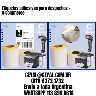 Etiquetas adhesivas para despachos – e-Commerce