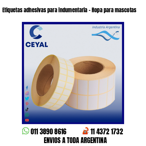 Etiquetas adhesivas para indumentaria – Ropa para mascotas