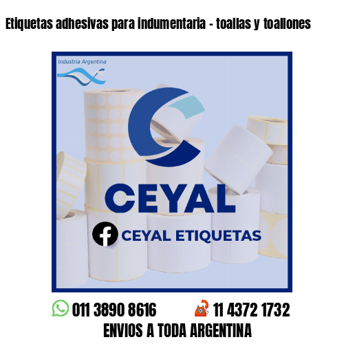 Etiquetas adhesivas para indumentaria - toallas y toallones