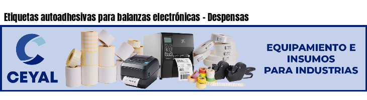 Etiquetas autoadhesivas para balanzas electrónicas - Despensas