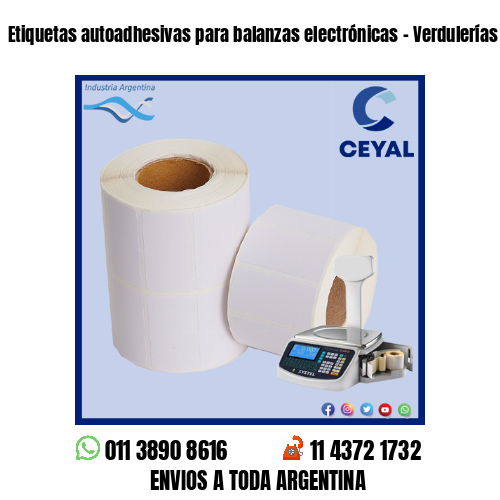Etiquetas autoadhesivas para balanzas electrónicas – Verdulerías