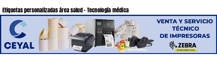 Etiquetas personalizadas área salud - Tecnología médica