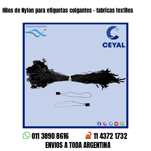Hilos de Nylon para etiquetas colgantes – fabricas textiles