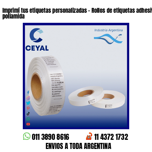 Imprimí tus etiquetas personalizadas – Rollos de etiquetas adhesivas y poliamida