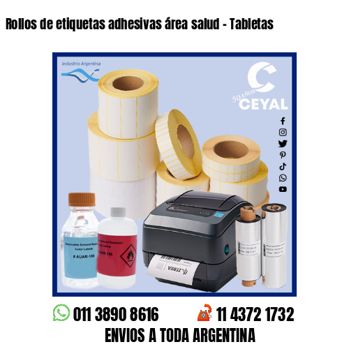 Rollos de etiquetas adhesivas área salud – Tabletas